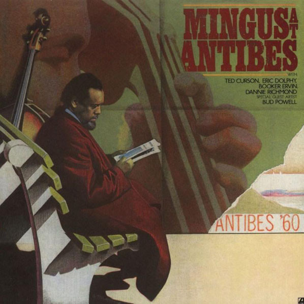 Charles Mingus: Mingus at Antibes (1976)